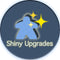 Shiny Upgrades
